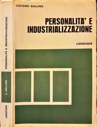 Personalità e industrializzazione.