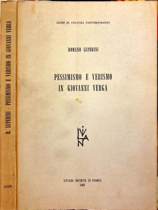 Pessimismo e verismo in Giovanni Verga.
