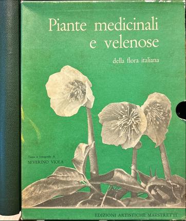 Piante medicinali e velenose della flora italiana.