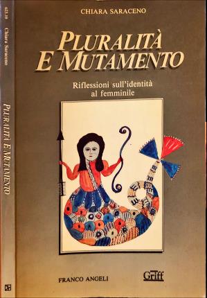 Pluralità e mutamento.