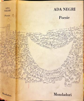 Poesie. Ada Negri.