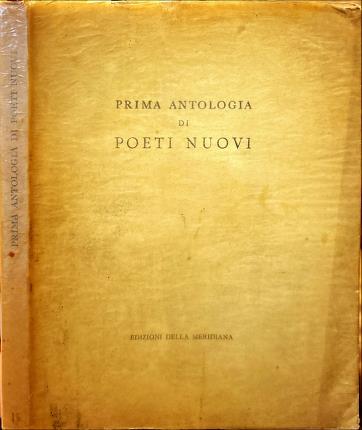 Prima antologia di poeti nuovi.