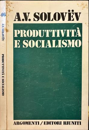 Produttività e socialismo.
