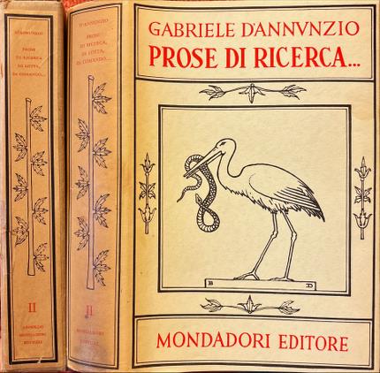 Prose di ricerca, di lotta, di comando. Volume II.