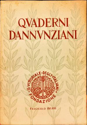 Quaderni Dannunziani. Fascicolo XVI - XVII.