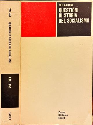 Questioni di storia del socialismo.