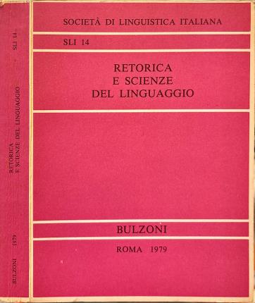 Retorica e scienze del linguaggio.