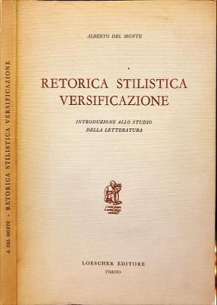 Retorica stilistica versificazione.