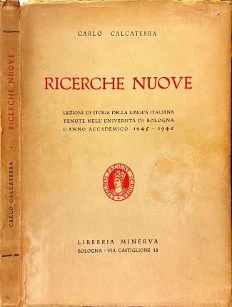 Ricerche Nuove. Ideologismo e italianità nella trasformazione linguistica della seconda …