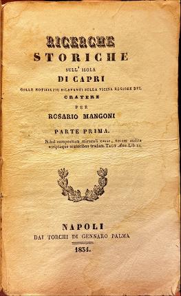 Ricerche storiche sull'Isola di Capri.