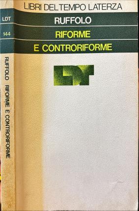 Riforme e controriforme.