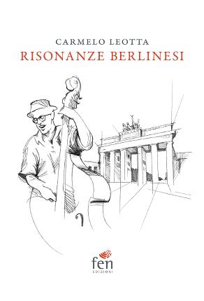 Risonanze berlinesi.