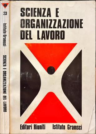 Scienza e organizzazione del lavoro.
