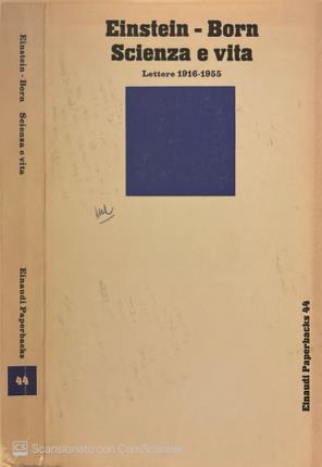 Scienza e vita. Lettere 1916-1955.
