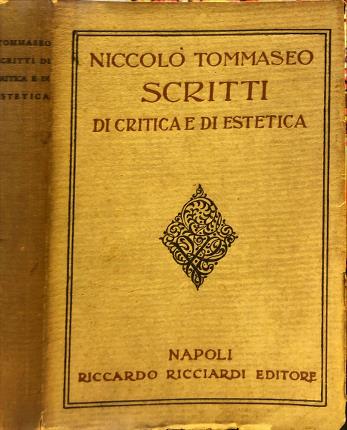 Scritti di critica e di estetica.