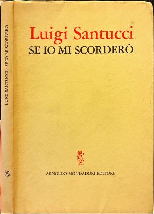 Se io mi scorderò.