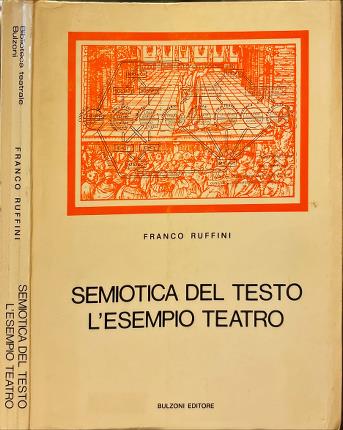Semiotica del testo. L'esempio teatro.