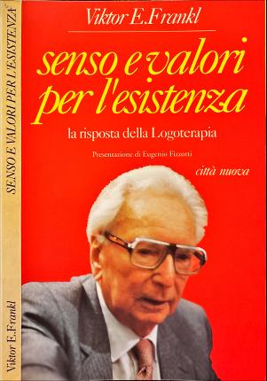Senso e valori per l'esistenza.