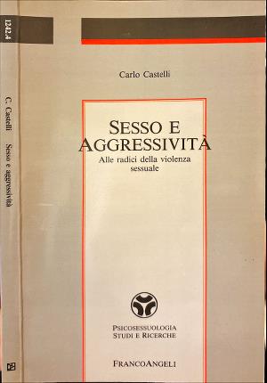 Sesso e aggressività.