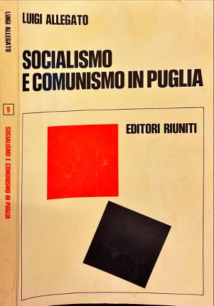 Socialismo e comunismo in Puglia.