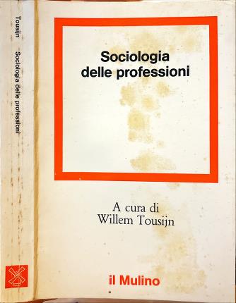 Sociologia delle professioni.