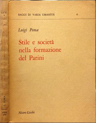 Stile e società nella formazione del Parini.