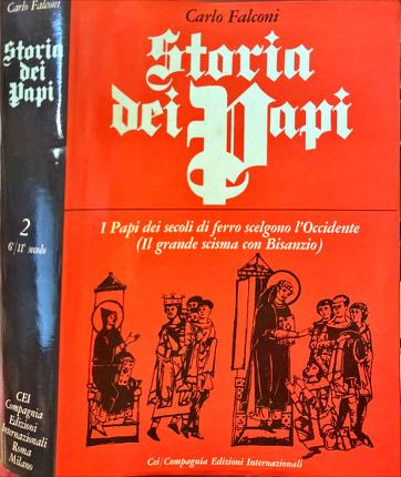 Storia dei papi e del papato. Volume secondo.