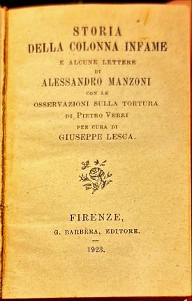 Storia della colonna infame e alcune lettere.