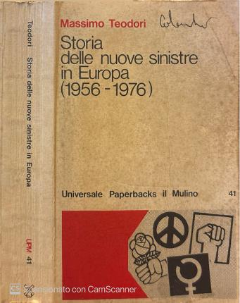 Storia delle nuove sinistre in Europa (1956-1976).