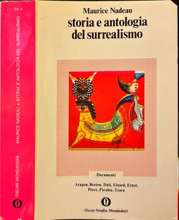Storia e antologia del surrealismo.