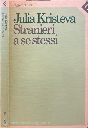 Stranieri a se stessi.