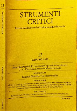 Strumenti critici 12. Giugno 1970. Rivista quadrimestrale di cultura e …