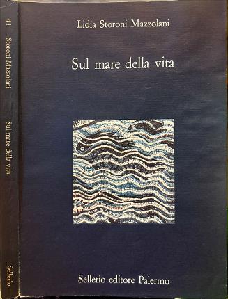 Sul mare della vita.