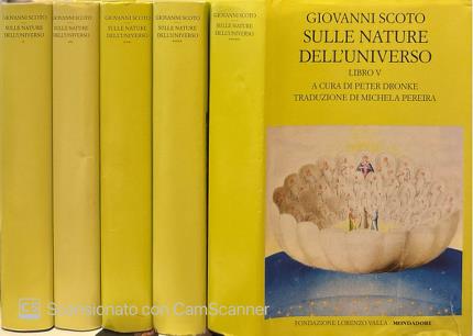 Sulle nature dell'universo. (Periphyseon). Cinque volumi.