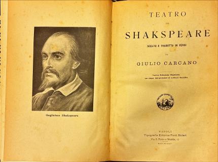 Teatro di Shakspeare scelto e tradotto in versi da Giulio …