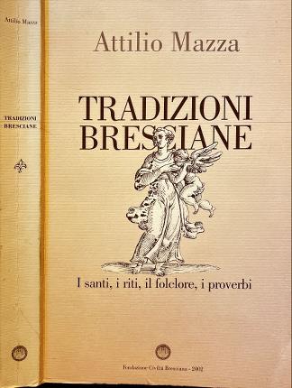 Tradizioni bresciane.