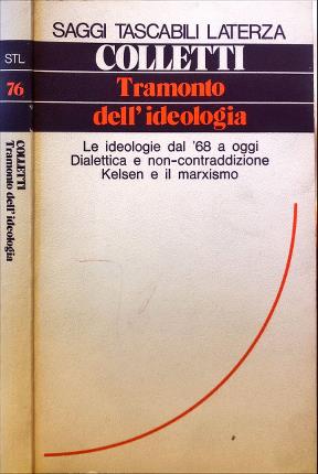 Tramonto dell’ideologia.