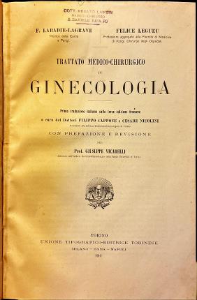 Trattato medico-chirurgico di Ginecologia.