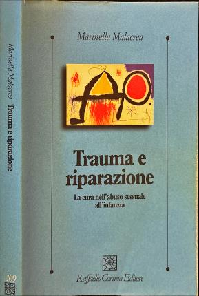 Trauma e riparazione.