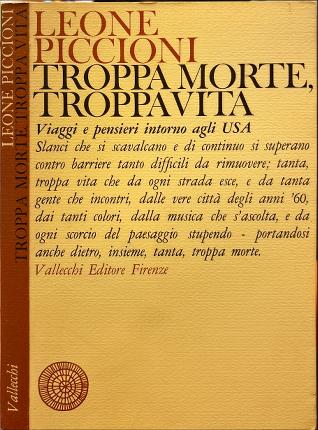 Troppa morte, troppa vita.
