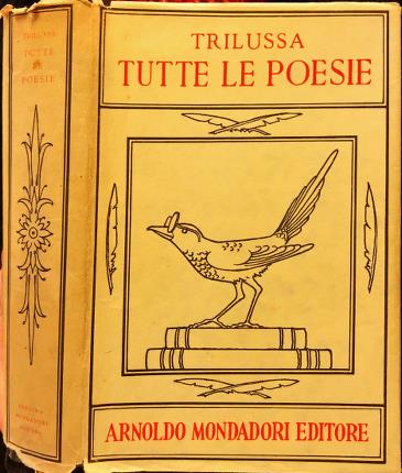 Tutte le poesie. Trilussa.