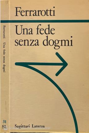 Una fede senza dogmi.