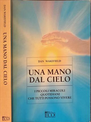 Una mano dal cielo.