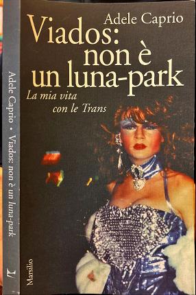 Viados: non è un luna-park.