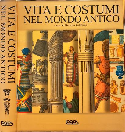 Vita e costumi nel mondo antico.