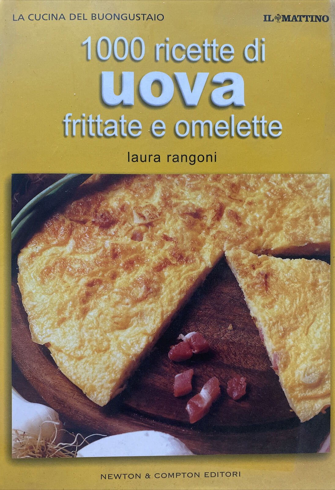 1000 RICETTE DI UOVA FRITTATE E OMELETTE