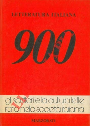 900 I CONTEMPORANEI GLI SCRITTORI E LA CULTURA LETTERARIA NELLA …