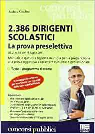 2386 DIRIGENTI SCOLASTICI - LA PROVA PRESELETTIVA