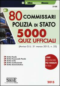 80 COMMISSARI POLIZIA DI STATO- 5000 QUIZ UFFICIALI