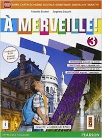 A MERVEILLE! VOL. 3 - EDIZIONE CON ACTIVEBOOK ( vedi …